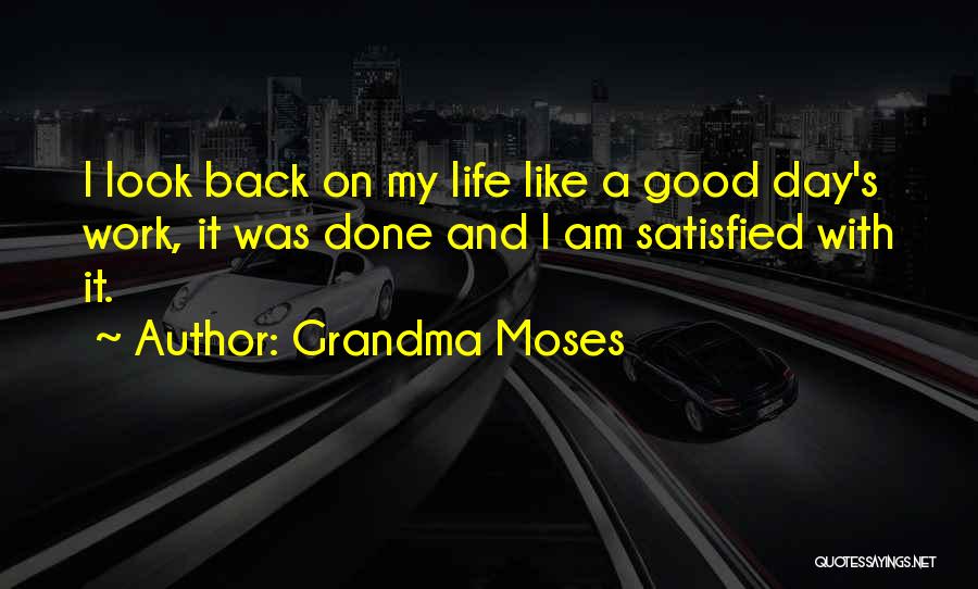 Grandma Moses Quotes 223990