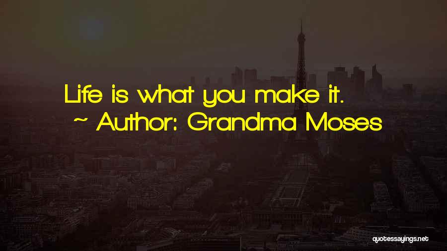 Grandma Moses Quotes 367852