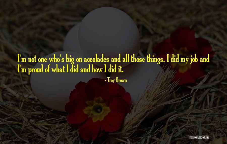 Grandma Yaya Quotes By Troy Brown Grandma Yaya Quotes By Troy Brown