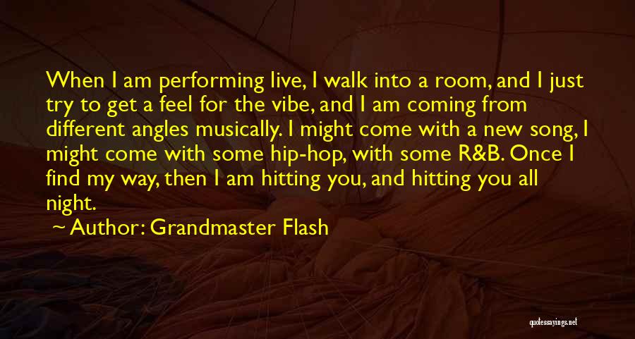 Grandmaster B Quotes By Grandmaster Flash