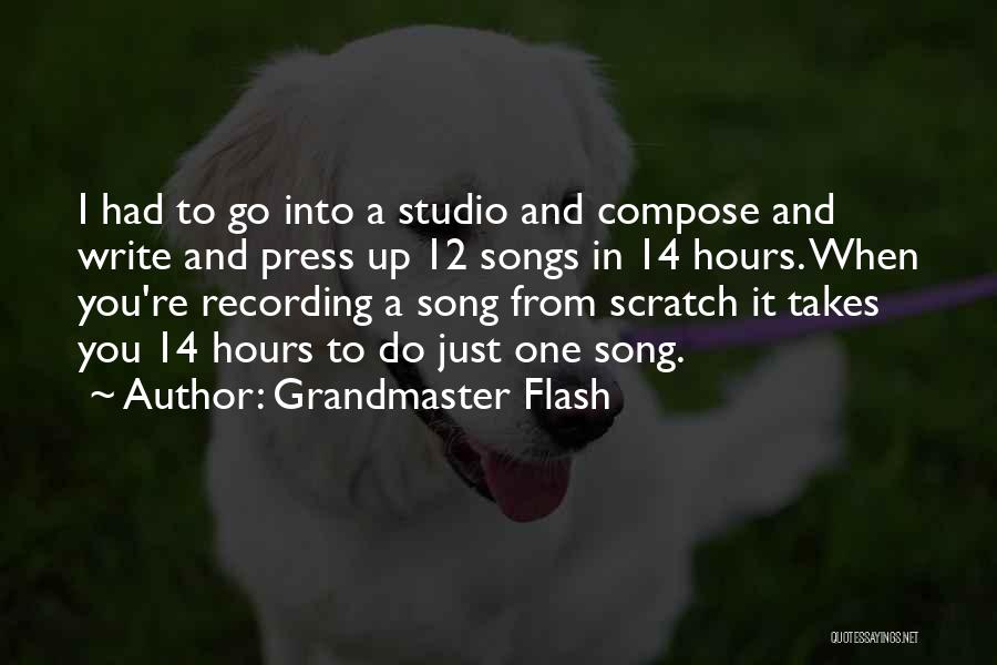 Grandmaster B Quotes By Grandmaster Flash