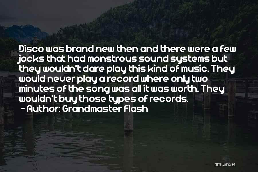 Grandmaster Flash Quotes 1280859