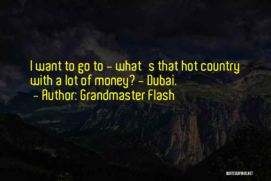 Grandmaster Flash Quotes 296416