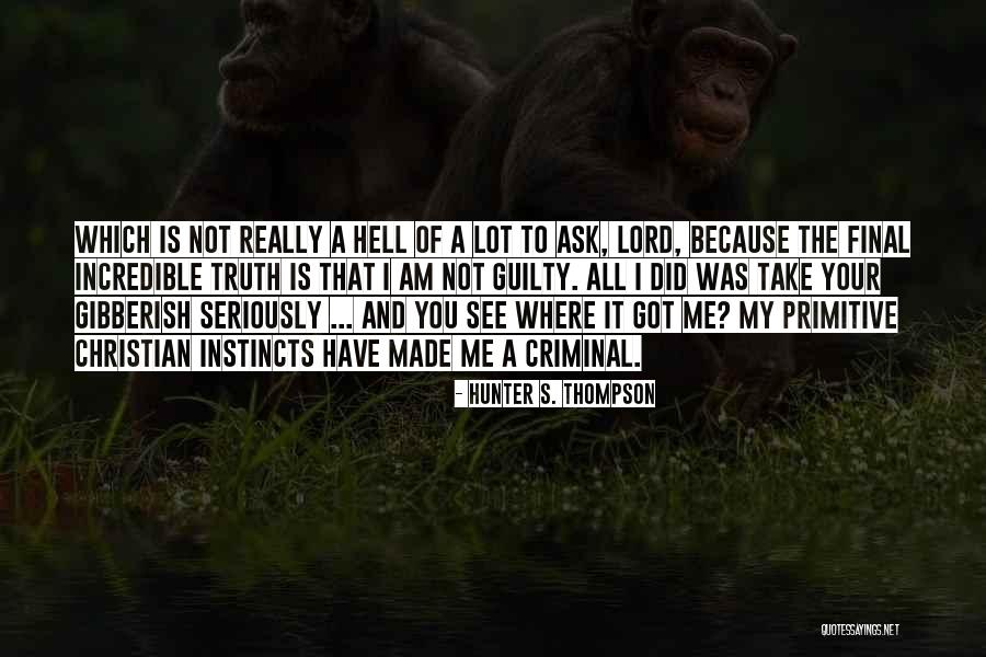 Grandmaster Gong Er Quotes By Hunter S. Thompson Grandmaster Gong Er Quotes By Hunter S. Thompson