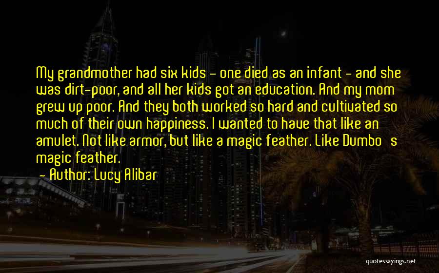 Grandmother Died Quotes By Lucy Alibar