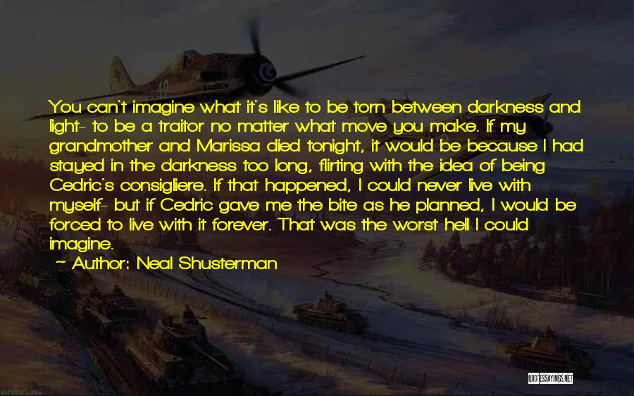 Grandmother Died Quotes By Neal Shusterman