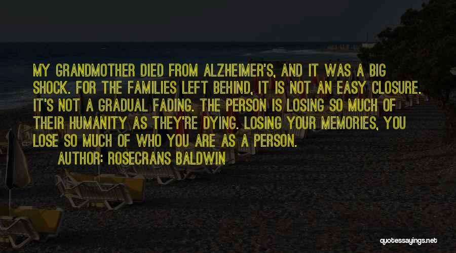 Grandmother Died Quotes By Rosecrans Baldwin