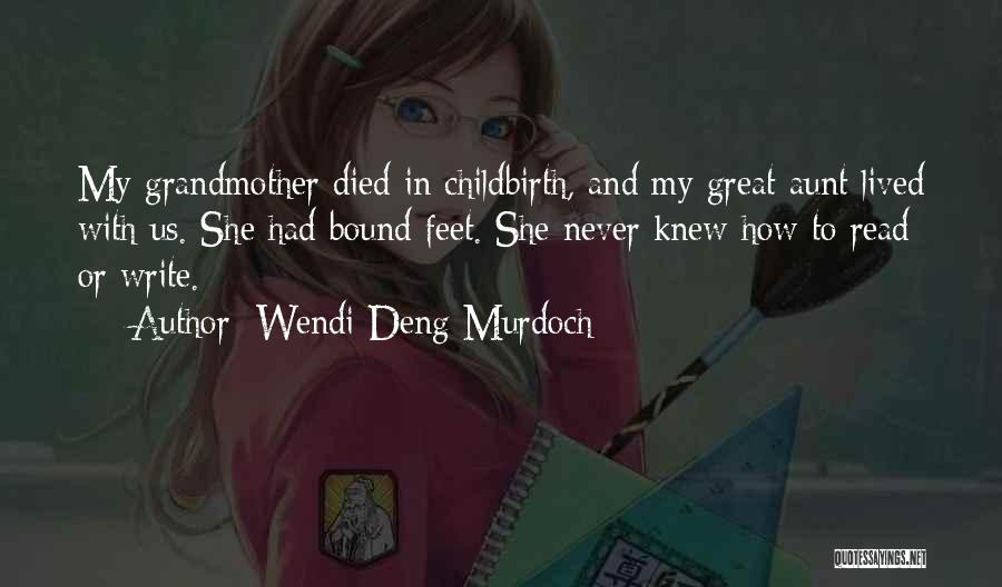 Grandmother Died Quotes By Wendi Deng Murdoch