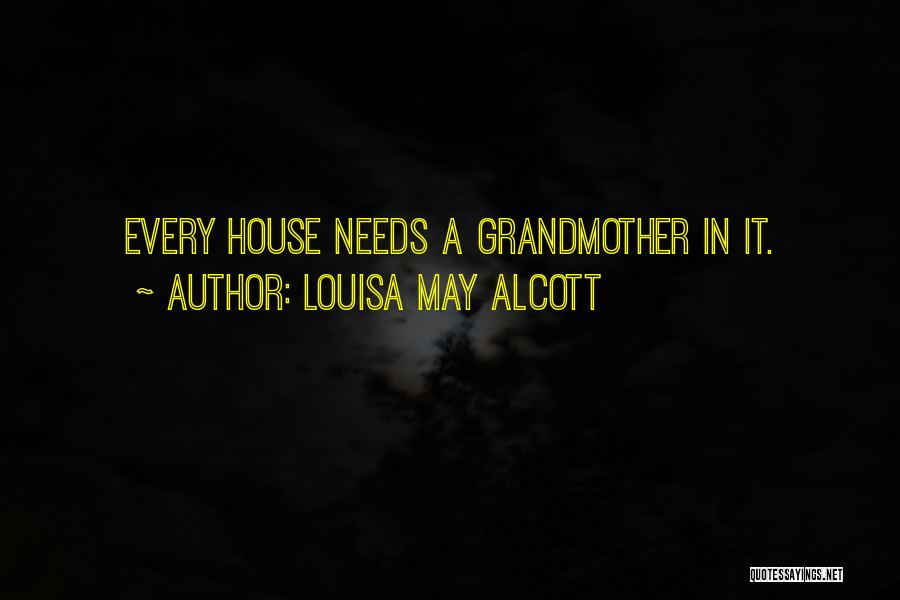 Grandmother Inspirational Quotes By Louisa May Alcott