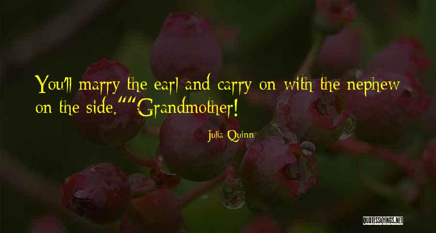 Grandmother Love Quotes By Julia Quinn