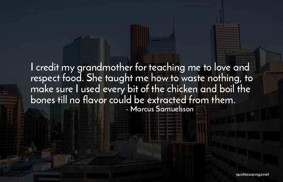 Grandmother Love Quotes By Marcus Samuelsson