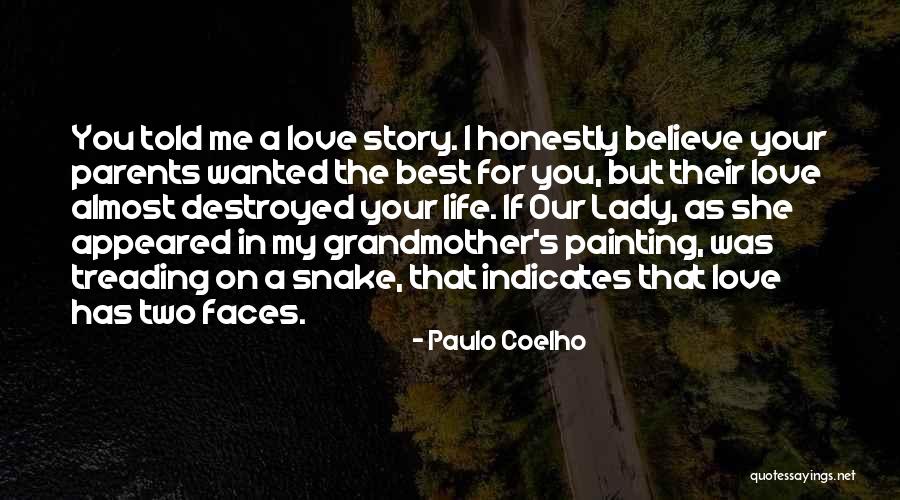 Grandmother Love Quotes By Paulo Coelho Grandmother Love Quotes By Paulo Coelho