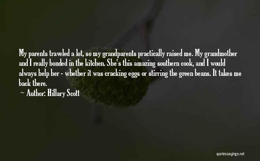 Grandmother Quotes By Hillary Scott