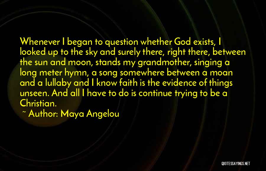 Grandmother Quotes By Maya Angelou