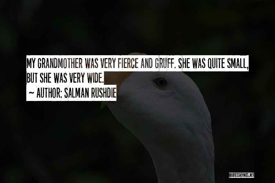 Grandmother Quotes By Salman Rushdie