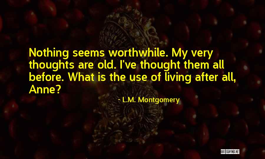 Grandmothers Love Quotes By L.M. Montgomery Grandmothers Love Quotes By L.M. Montgomery