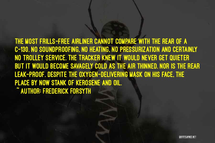 Grandpa Passed Away Quotes By Frederick Forsyth