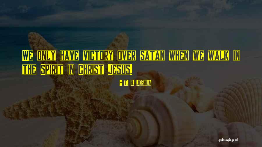 Grandpa Up In Heaven Quotes By T. B. Joshua Grandpa Up In Heaven Quotes By T. B. Joshua