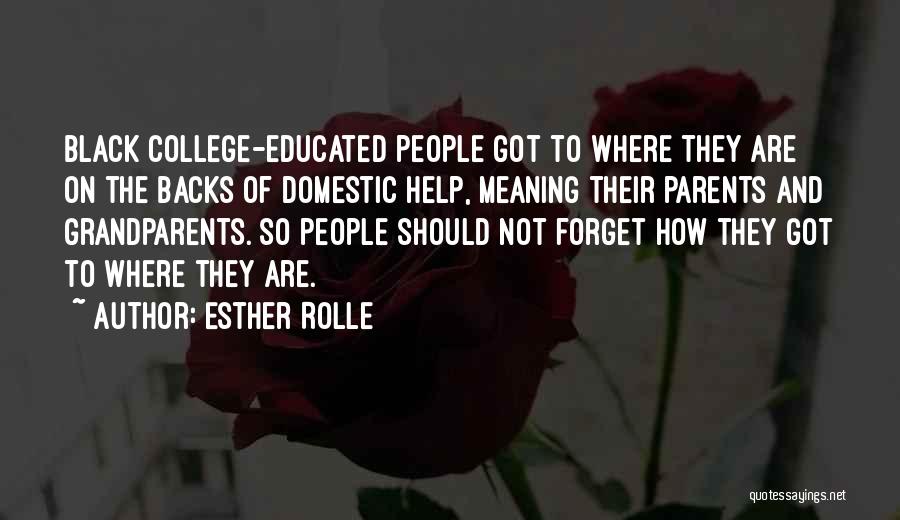 Grandparent Quotes By Esther Rolle