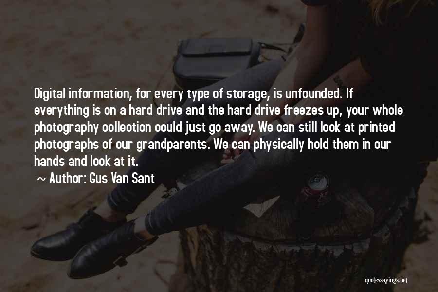 Grandparent Quotes By Gus Van Sant