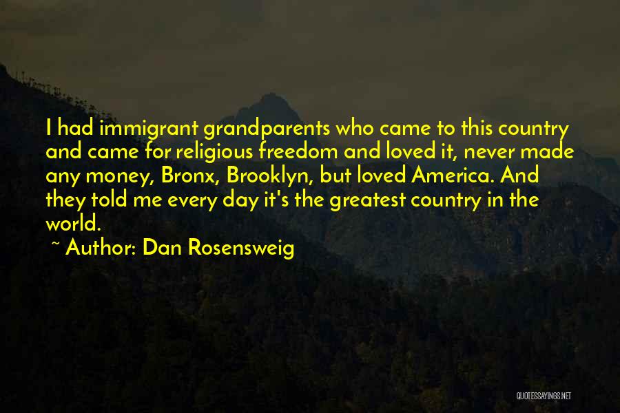 Grandparents Day Quotes By Dan Rosensweig
