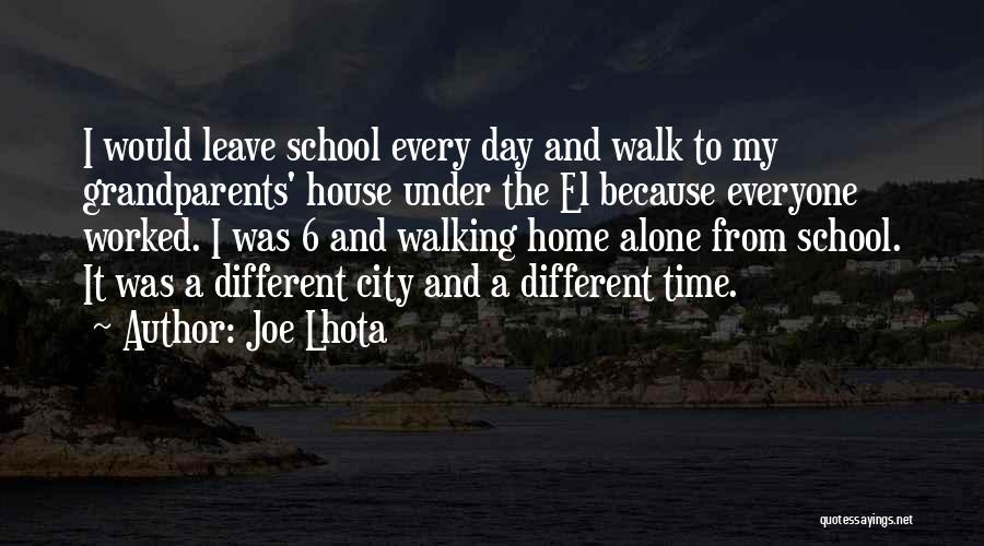 Grandparents Day Quotes By Joe Lhota