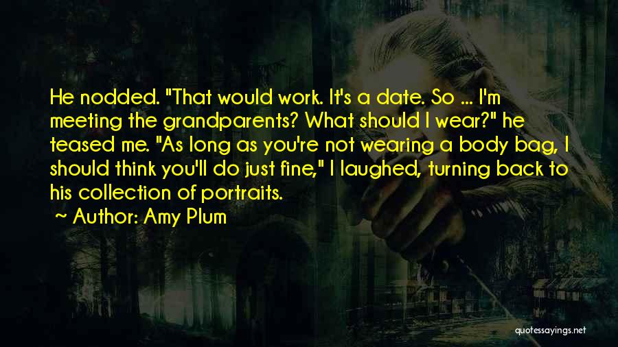 Grandparents Quotes By Amy Plum