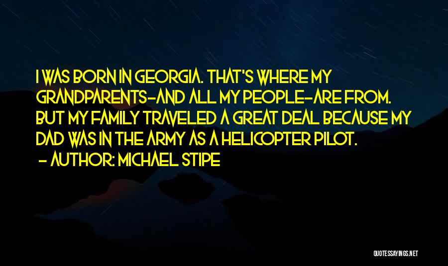 Grandparents Quotes By Michael Stipe