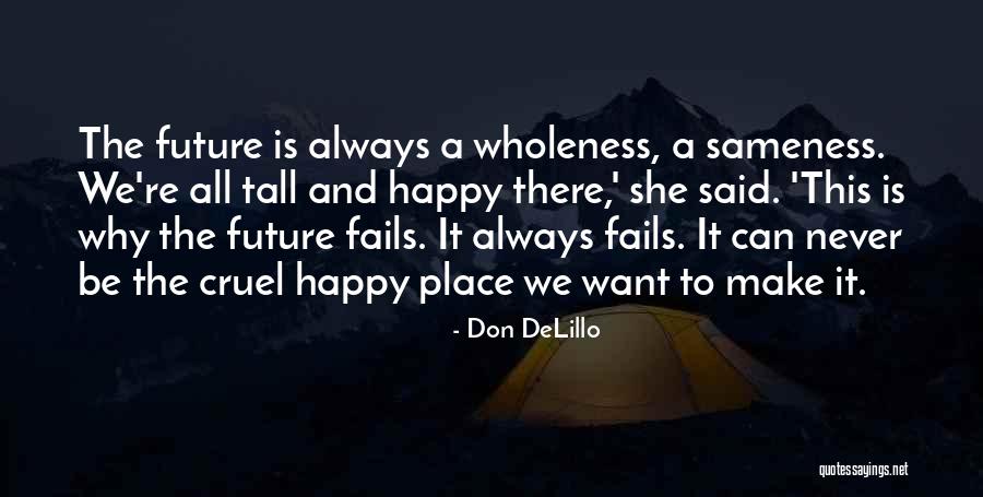 Grandpas And Grandchildren Quotes By Don DeLillo Grandpas And Grandchildren Quotes By Don DeLillo