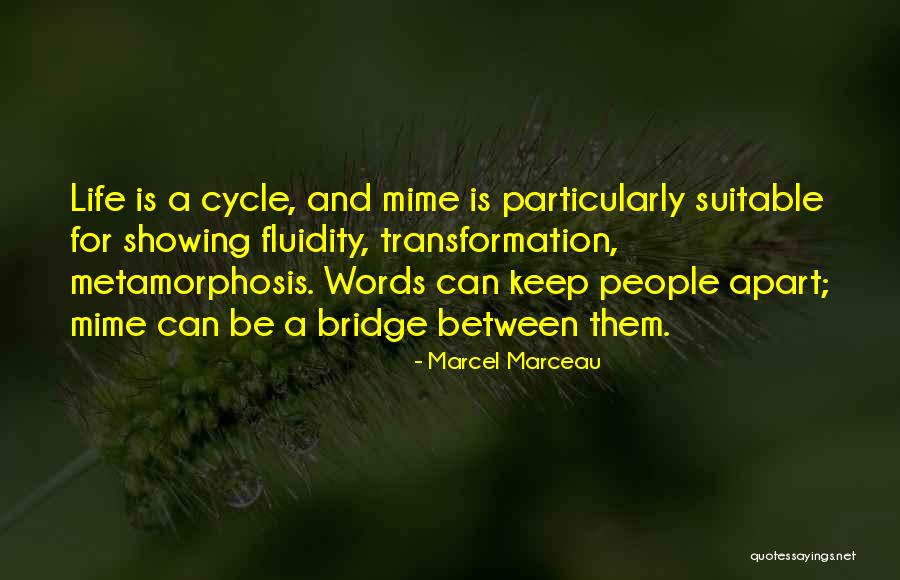 Grandpaws Main Quotes By Marcel Marceau Grandpaws Main Quotes By Marcel Marceau