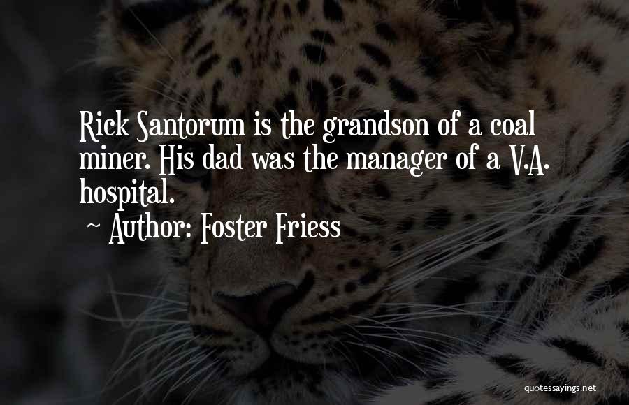 Grandson Quotes By Foster Friess