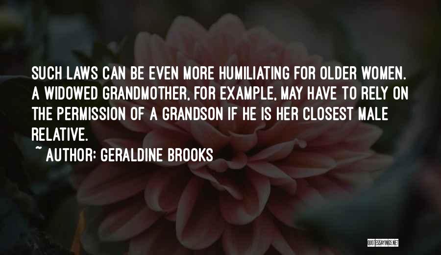 Grandson Quotes By Geraldine Brooks