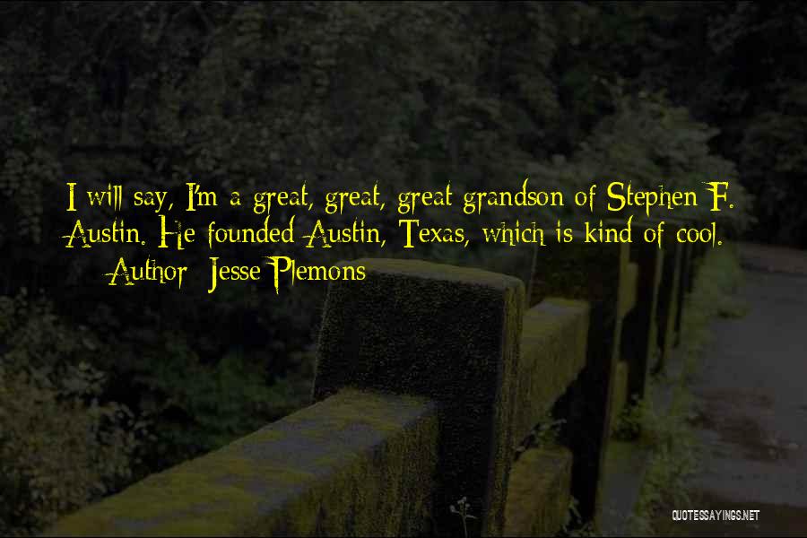 Grandson Quotes By Jesse Plemons