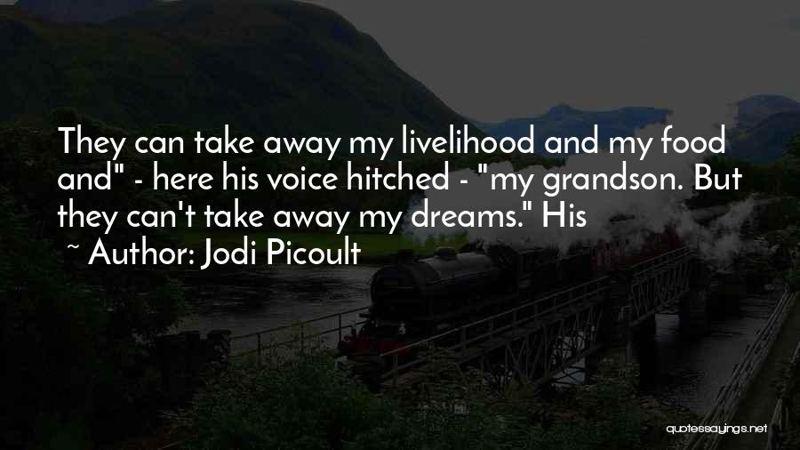 Grandson Quotes By Jodi Picoult