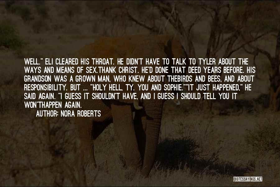 Grandson Quotes By Nora Roberts