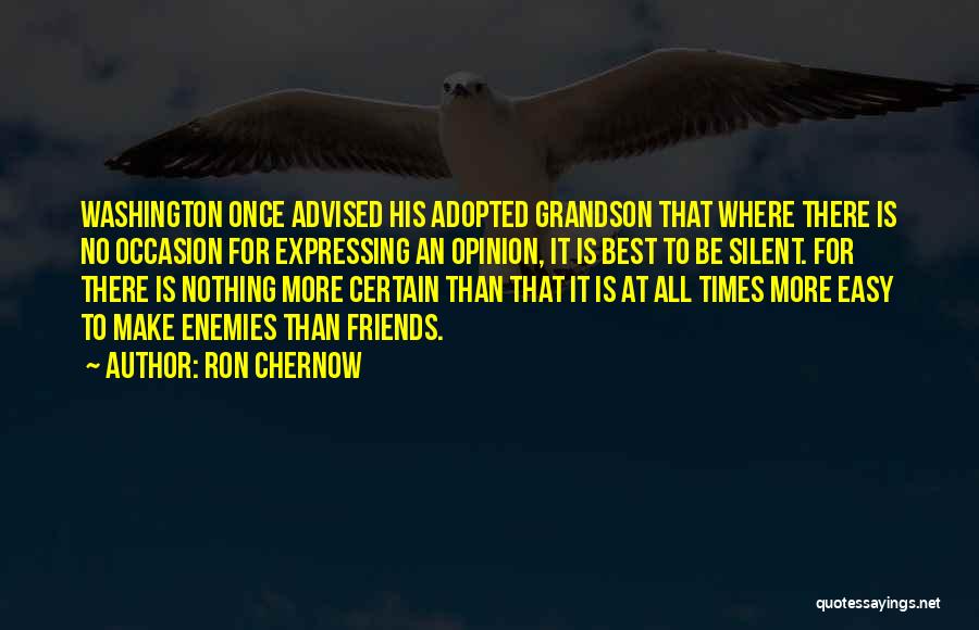 Grandson Quotes By Ron Chernow