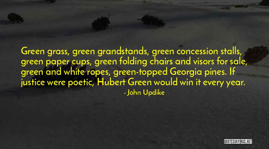 Grandstands For Sale Quotes By John Updike Grandstands For Sale Quotes By John Updike