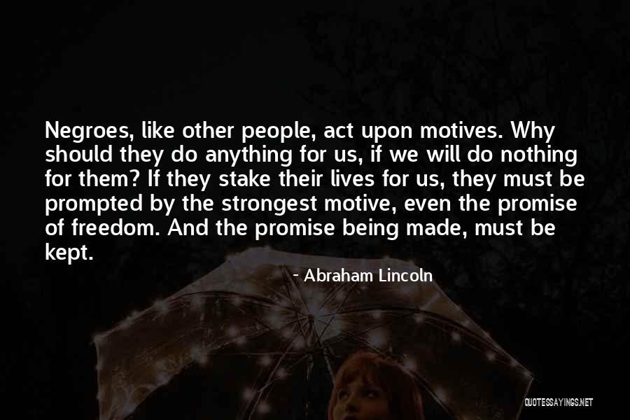 Granduer Quotes By Abraham Lincoln Granduer Quotes By Abraham Lincoln