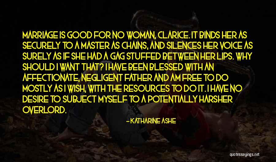 Granduer Quotes By Katharine Ashe Granduer Quotes By Katharine Ashe