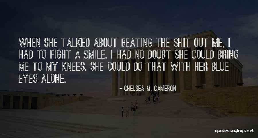 Graner Music Quotes By Chelsea M. Cameron Graner Music Quotes By Chelsea M. Cameron