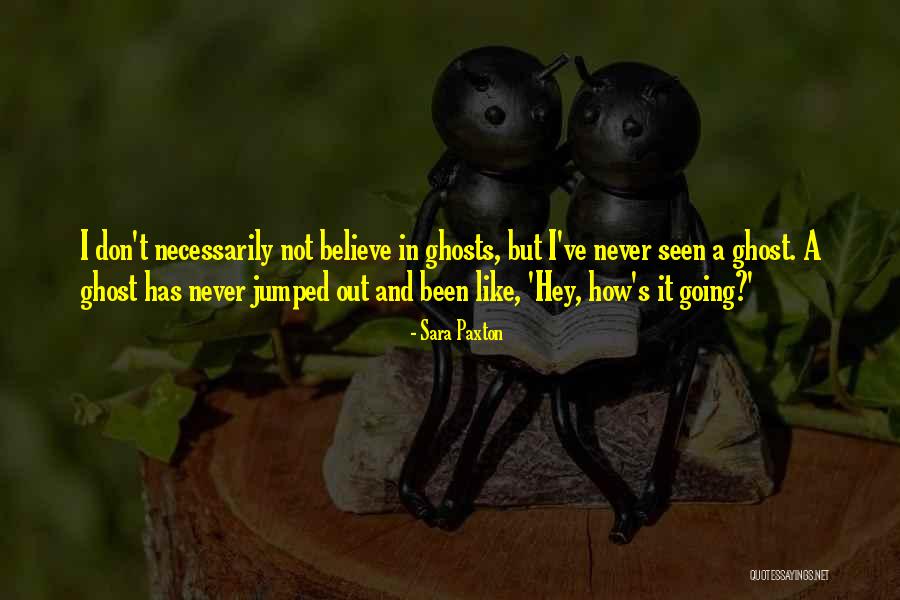 Grangel Planta Quotes By Sara Paxton Grangel Planta Quotes By Sara Paxton