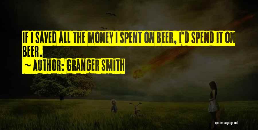 Granger Smith Quotes 1270848