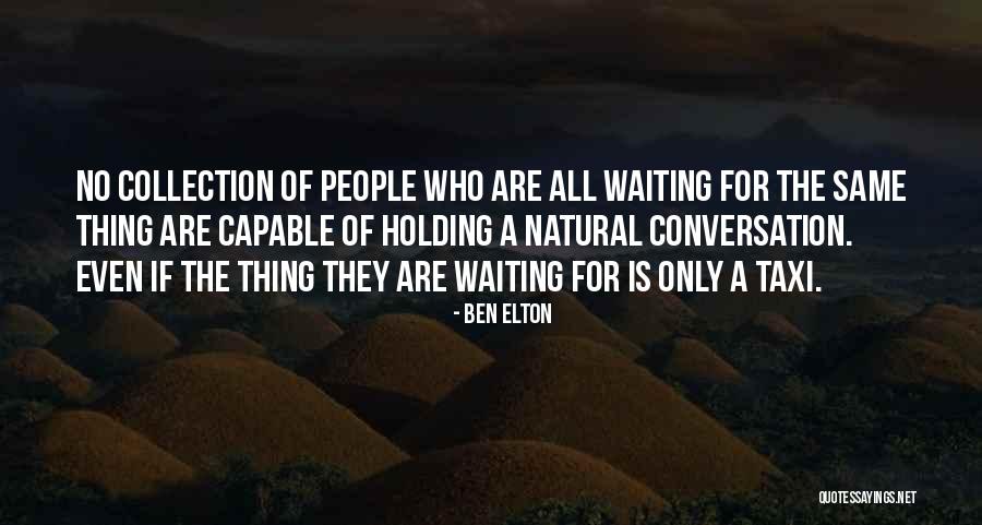 Granica Izmedju Quotes By Ben Elton Granica Izmedju Quotes By Ben Elton