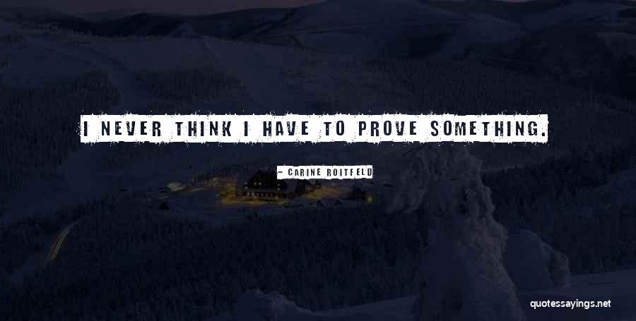 Granicerul Quotes By Carine Roitfeld Granicerul Quotes By Carine Roitfeld