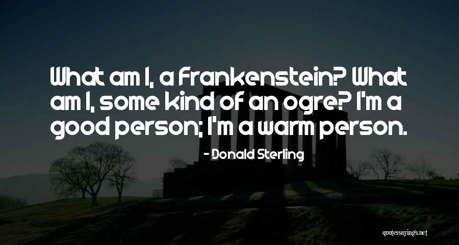 Granillo Family Quotes By Donald Sterling