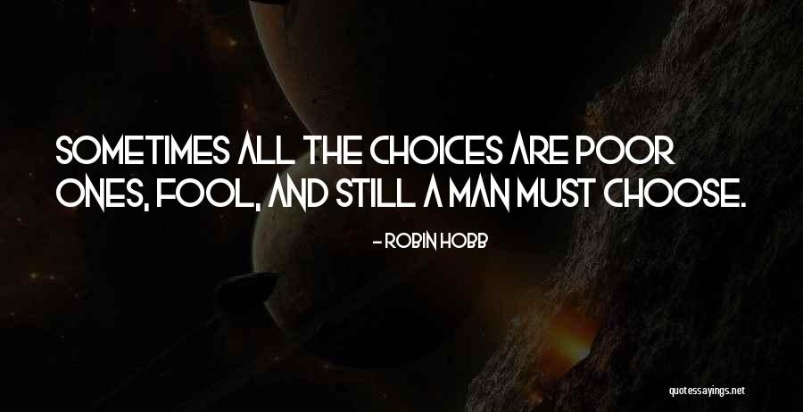 Granite Stone Quotes By Robin Hobb Granite Stone Quotes By Robin Hobb