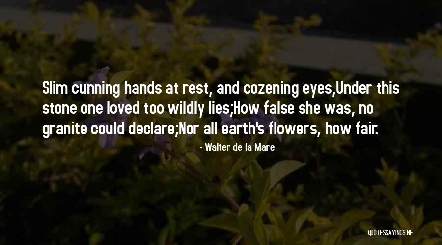 Granite Stone Quotes By Walter De La Mare Granite Stone Quotes By Walter De La Mare