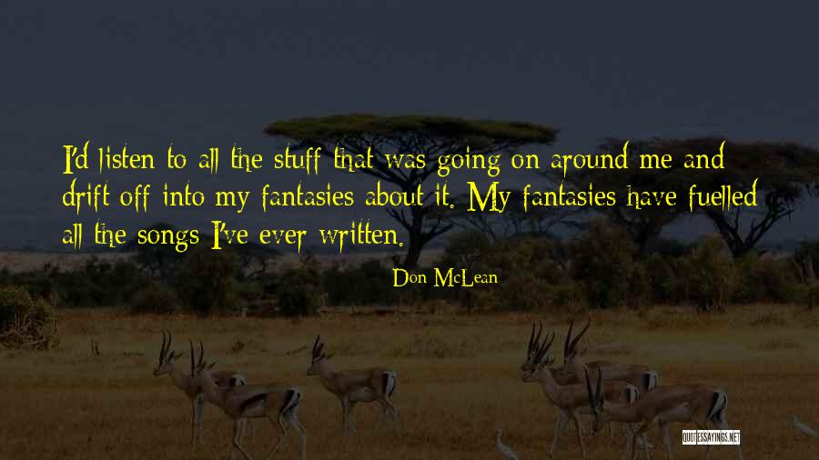 Granizar Spanish Stallion Quotes By Don McLean Granizar Spanish Stallion Quotes By Don McLean