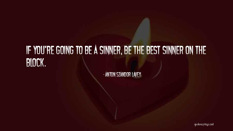 Granmas Quotes By Anton Szandor LaVey Granmas Quotes By Anton Szandor LaVey