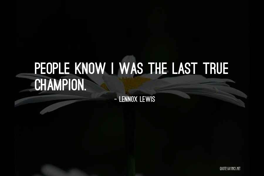 Granmothers Quotes By Lennox Lewis Granmothers Quotes By Lennox Lewis